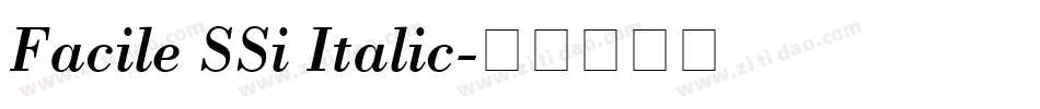 Facile SSi Italic字体转换